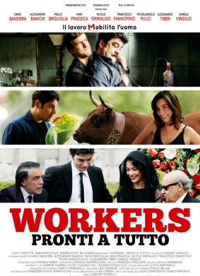 工人为人民服务Workers - Pronti a tutto