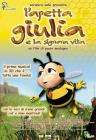 蜜蜂传奇Apetta Giulia e la signora Vita, L'