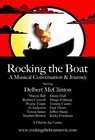 Rocking the Boat: A Musical Conversation and JourneyRocking the Boat: A Musical Conversation and Journey