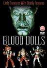 血娃娃Blood Dolls