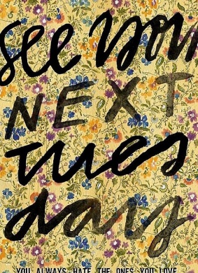 下周二见See You Next Tuesday