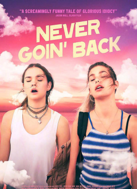 永不回头Never Goin' Back