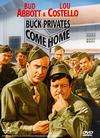 巴克大兵回家乡Buck Privates Come Home