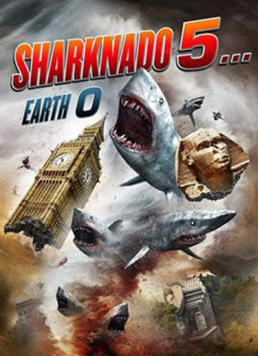 鲨卷风5Sharknado 5: Global Swarming