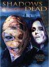 死亡阴影Shadows of the Dead