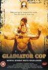 越空追魂Gladiator Cop