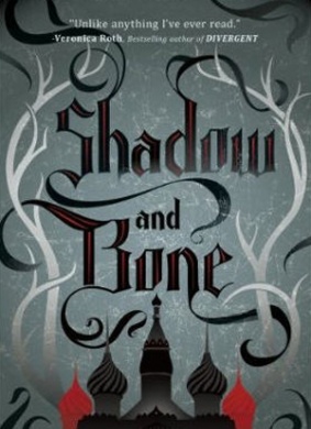 阴影与骨Shadow and Bone