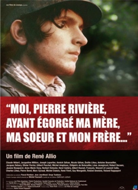 我，比埃尔·李维尔Moi, Pierre Rivière, ayant égorgé ma mère, ma soeur et mon frère